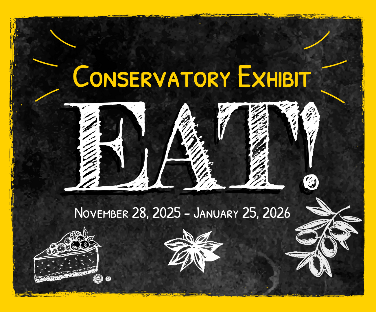 graphoc for conservatory exhibit EAT!