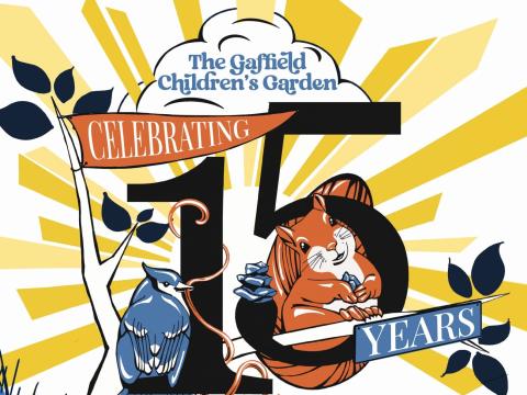 illustration with bird and squirrel texxt says celebrating 15 years gaffield children's garden 