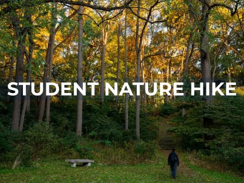 person walking in nature with test "student nature walk" over image